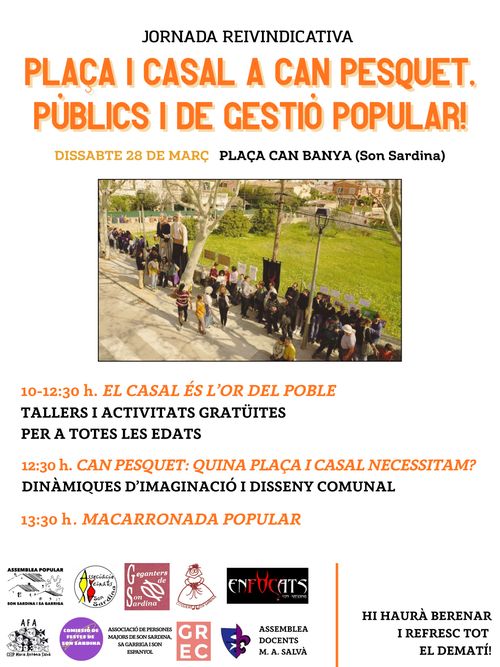 JORNADA REIVINDICATIVA 'PLAÇA I CASAL, PÚBLICS I DE GESTIÓ POPULAR'
