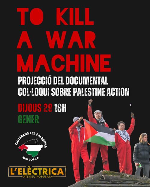 Projecció de “To Kill a War Machine”
