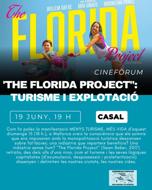 CINEFÒRUM: THE FLORIDA PROJECT. TURISME I EXPLOTACIÓ