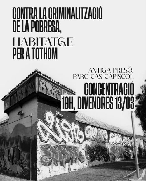 CONCENTRACIÓ CONTRA EL DESNONAMENT DE L’ANTIGA PRESÓ