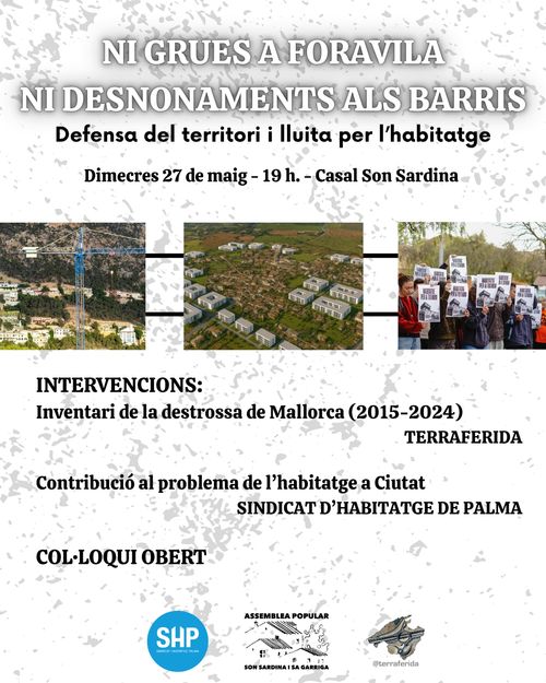 NI GRUES A FORAVILA, NI DESNONAMENTS ALS BARRIS