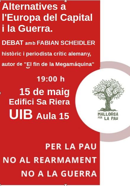 ALTERNATIVES A L'EUROPA DEL CAPITAL I LA GUERRA