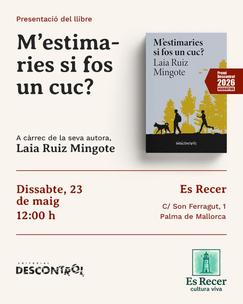 Presentació del llibre 'M'estimaries si fos un cuc?'