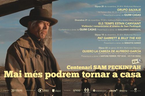 ELS TEMPS ESTAN CANVIANT. Violència i romanticisme al cinema de Sam Peckinpah