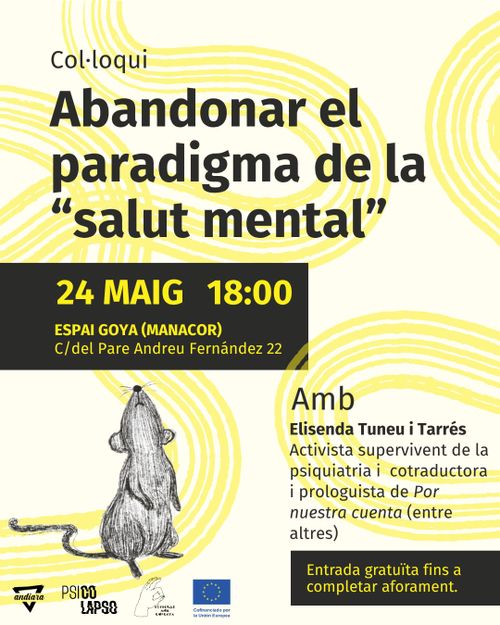 Abandonar el paradigma de la "salut mental"
