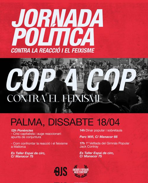 JORNADA POLÍTICA CONTRA LA REACCIÓ I EL FEIXISME