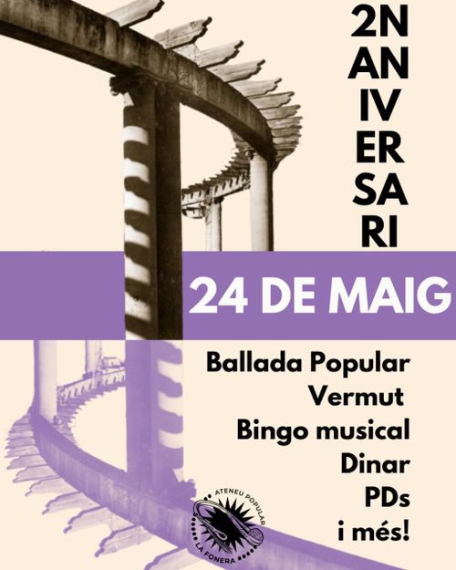 2n ANIVERSARI DE LA FONERA <3